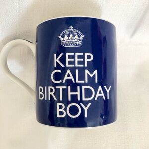 Keep Calm Birthday Boy Deep Blue Mug Kent Pottery 12 oz